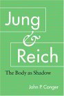 Jung and Reich The Body As Shadow cover art