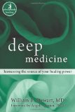 Deep Medicine Harnessing the Source of Your Healing Power  9781572246447 Front Cover