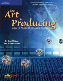 Art of Producing How to Produce an Audio Project cover art