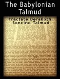 Babylonian Talmud Tractate Berakoth Sonc 2006 9789562913447 Front Cover