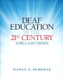 Deaf Education in the 21st Century Topics and Trends cover art