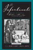 Infortunate The Voyage and Adventures of William Moraley, an Indentured Servant  9780271008448 Front Cover