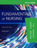 Study Guide for Fundamentals of Nursing 9th 9780323396448 Front Cover