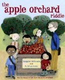 Apple Orchard Riddle (Mr. Tiffin's Classroom Series) 2013 9780375847448 Front Cover