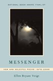 Messenger New and Selected Poems 1976-2006 cover art