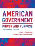 American Government: Power and Purpose, Full Edition (With Policy Chapters) cover art