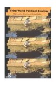 Third World Political Ecology An Introduction  9780415127448 Front Cover