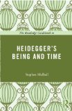 Routledge Guidebook to Heidegger's Being and Time 2013 9780415664448 Front Cover