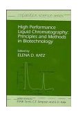 High Performance Liquid Chromatography Principles and Methods in Biotechnology 1996 9780471934448 Front Cover
