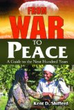 From War to Peace A Guide to the Next Hundred Years cover art
