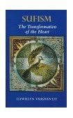 Sufism The Transformation of the Heart cover art
