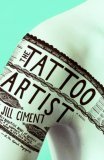 Tattoo Artist A Novel cover art