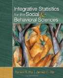 Integrative Statistics for the Social and Behavioral Sciences 