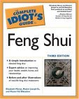 Complete Idiot's Guide to Feng Shui  cover art