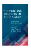 Parenting of Teenagers A Handbook for Prefessionals 2001 9781853029448 Front Cover