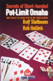 Secrets of Short-Handed Pot-Limit Omaha How to Beat Plo Games with Six or Fewer Players 2009 9781904468448 Front Cover