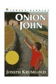 Onion John A Newbery Award Winner  9780064401449 Front Cover