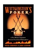 Wittgenstein's Poker The Story of a Ten-Minute Argument Between Two Great Philosophers cover art