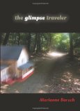 Glimpse Traveler 2011 9780253223449 Front Cover