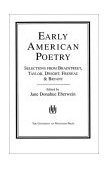 Early American Poetry Selections from Bradstreet, Taylor, Dwight, Freneau, and Bryant cover art