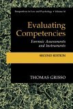 Evaluating Competencies Forensic Assessments and Instruments