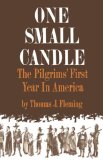 One Small Candle The Pilgrims' First Year in America 1980 9780393334449 Front Cover