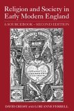 Religion and Society in Early Modern England A Sourcebook cover art