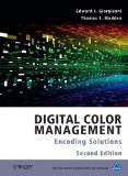 Digital Color Management Encoding Solutions 2nd 9780470512449 Front Cover