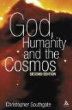 God, Humanity and the Cosmos - 2nd Edition A Companion to the Science-Religion Debate 2nd 2005 Revised  9780567041449 Front Cover