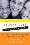 Weight Loss Confidential How Teens Lose Weight and Keep It Off - And What They Wish Parents Knew cover art