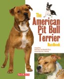 American Pit Bull Terrier Handbook 2nd 9780764147449 Front Cover