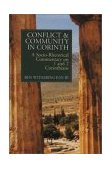 Conflict and Community in Corinth A Socio-Rhetorical Commentary on 1 and 2 Corinthians