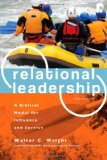 Relational Leadership A Biblical Model for Influence and Service cover art