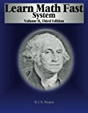 Learn Math Fast System Volume 2 3rd 9780984381449 Front Cover