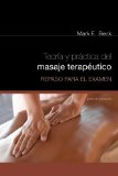 Theory and Practice of Therapeutic Massage 5th 2010 9781111131449 Front Cover