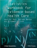 Statistics Workbook for Evidence-Based Health Care  9781405146449 Front Cover