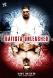 Batista Unleashed 2008 9781416573449 Front Cover