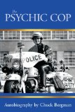 Psychic Cop 2012 9781452551449 Front Cover