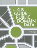 GIS Guide to Public Domain Data 2012 9781589482449 Front Cover