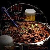 Chili from the Southwest Fixin's, Flavors, and Folklore 2005 9781589792449 Front Cover