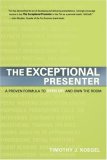 Exceptional Presenter A Proven Formula to Open up and Own the Room cover art