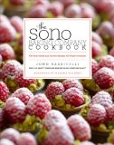 Sono Baking Company Cookbook The Best Sweet and Savory Recipes for Every Occasion  9780307449450 Front Cover