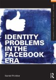 Identity Problems in the Facebook Era  cover art