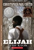 Elijah of Buxton (Scholastic Gold)  cover art