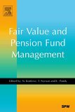 Fair Value and Pension Fund Management 2006 9780444522450 Front Cover