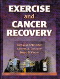 Exercise and Cancer Recovery  9780736036450 Front Cover