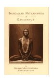 Bhagawan Nityananda of Ganeshpuri 2nd 9780911307450 Front Cover