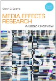 Media Effects Research A Basic Overview 4th 2012 9781111344450 Front Cover
