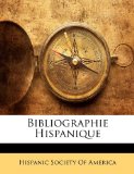 Bibliographie Hispanique 2010 9781145484450 Front Cover