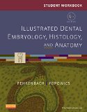 Student Workbook for Illustrated Dental Embryology, Histology and Anatomy  cover art